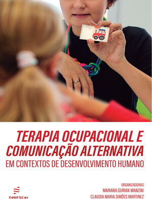 cover image of Terapia ocupacional e comunicação alternativa em contextos de desenvolvimento humano